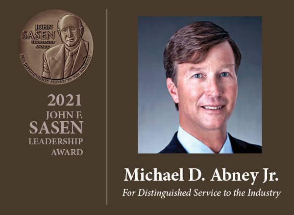 John F. Sasen Leadership Award Recipient: Michael D. Abney, Jr.